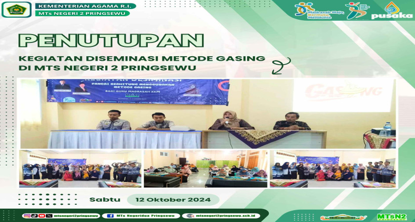 Penutupan Diseminasi Belajar Gasing di MTsN 2 Pringsewu