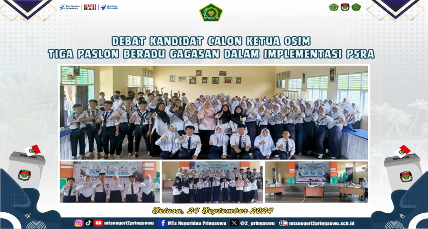 Debat Kandidat Calon Ketua OSIM dan Wakil Ketua OSIM MTsN 2 Pringsewu
