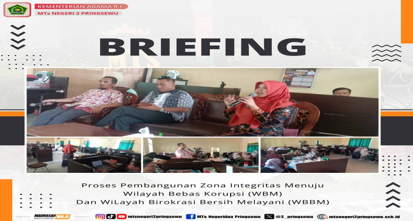 Briefing Pembangunan ZI Menuju WBM dan WBBK