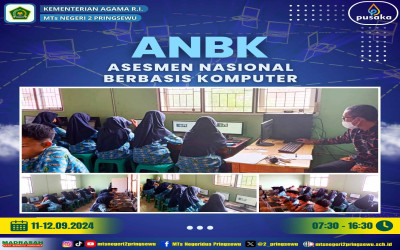 45 Siswa MTsN 2 Pringsewu Ikuti ANBK